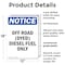 Signmission Off Road Dyed Diesel Fuel Only OSHA Notice Sign, Plastic, 12in W x 18in L, 2PK OS-2PACK-NS-P-1218-V-16928 - alternate 3